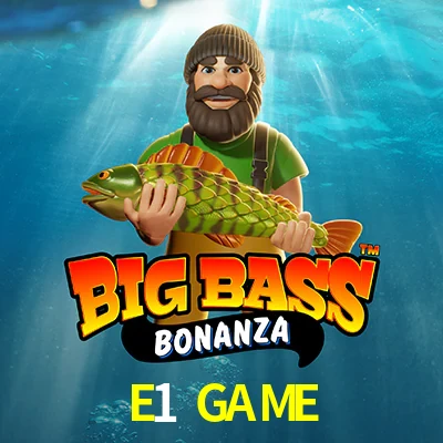 E1 GAME — Big Bass Bonanza fishing slot | Play on Android APK & iPhone for real money | Pragmatic Play