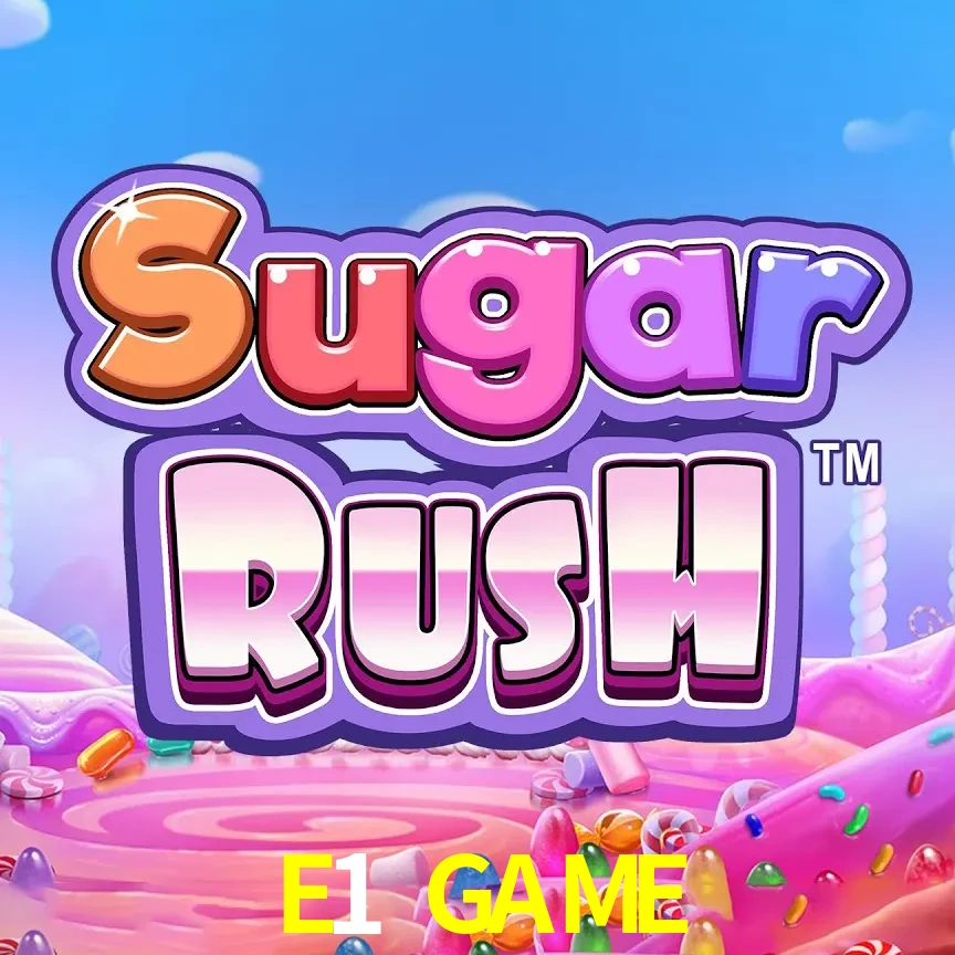 E1 GAME — Sugar Rush slot | Play on Android APK & iPhone for real money | Pragmatic Play