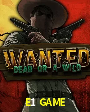 E1 GAME — Wanted Dead or a Wild slot | Play on Android APK & iPhone for real money | Hacksaw Gaming